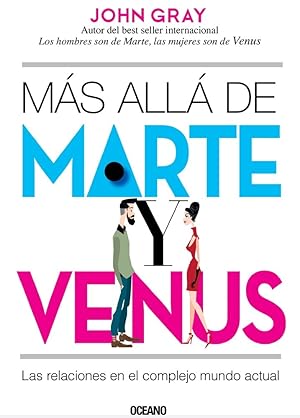 Imagen del vendedor de Ms all de Marte y Venus: Las relaciones en el complejo mundo actual (Spanish Edition) a la venta por Redux Books