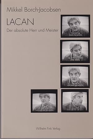 Bild des Verkufers fr LACAN: Der absolute Herr und Meister. (Aus dem Franzsischen von Konrad Honsel). zum Verkauf von Homburger & Hepp