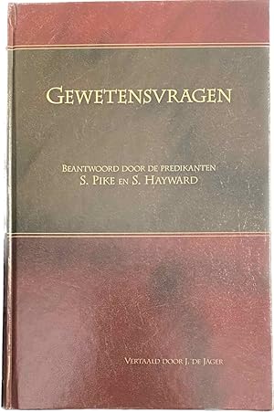 Immagine del venditore per Gewetensvragen beantwoord door de predikanten S. Pike en S. Hayward te Londen, tijdens winterlezingen in 1755 venduto da Antiquariaat Schot