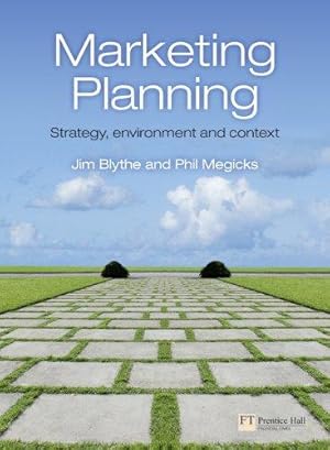 Imagen del vendedor de Marketing Planning: Strategy, Environment and Context a la venta por WeBuyBooks