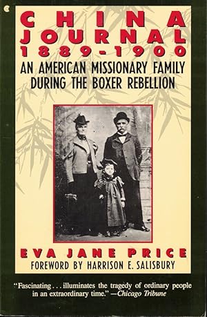 China Journal 1889-1900: An American Missionary Family During the Boxer Rebellion