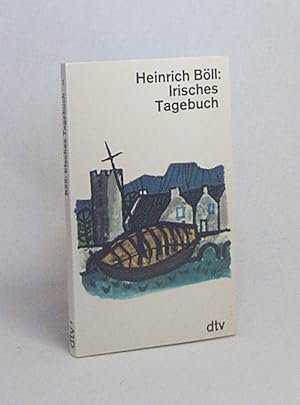 Bild des Verkufers fr Irisches Tagebuch / Heinrich Bll zum Verkauf von Versandantiquariat Buchegger