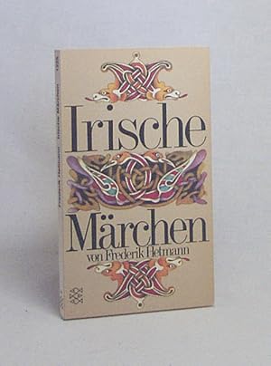 Seller image for Irische Mrchen / hrsg. u. bers. von Frederik Hetmann for sale by Versandantiquariat Buchegger