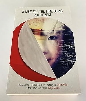 Seller image for A Tale for the Time Being (Uncorrected Proof Copy) for sale by Brothers' Fine and Collectible Books, IOBA