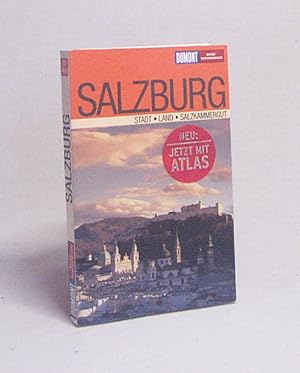 Seller image for Salzburg : Stadt, Land, Salzkammergut / Walter M. Weiss for sale by Versandantiquariat Buchegger