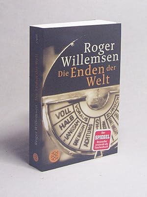 Bild des Verkäufers für Die Enden der Welt / Roger Willemsen zum Verkauf von Versandantiquariat Buchegger