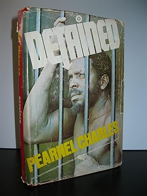 Seller image for DETAINED 283 DAYS IN JAMAICA'S DETENTION CAMP, STRUGGLING FOR FREEDOM, JUSTICE AND HUMAN RIGHTS! **FIRST EDITION** for sale by MAPLE RIDGE BOOKS