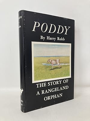 Seller image for Poddy: The Story of a Rangeland Orphan for sale by Southampton Books