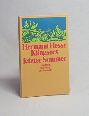 Bild des Verkufers fr Klingsors letzter Sommer : Erzhlung / Hermann Hesse zum Verkauf von Versandantiquariat Buchegger