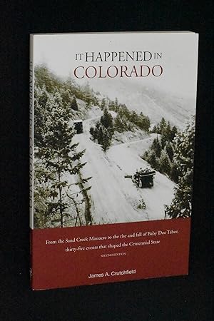 Seller image for It Happened in Colorado for sale by Books by White/Walnut Valley Books