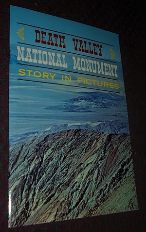 Seller image for Death Valley National Monument Story in Pictures for sale by Pensees Bookshop