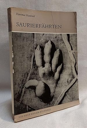 Saurierfahrten ["Dinosaur Rides" a landmark guidebook to the identification of Paleozoic dinosaur...