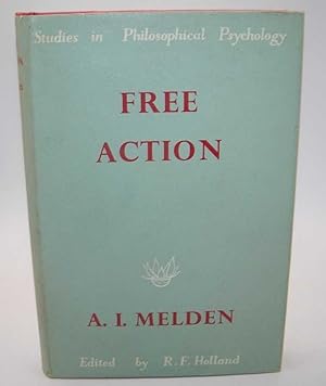 Imagen del vendedor de Free Action (Studies in Philosophical Psychology) a la venta por Easy Chair Books