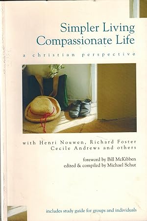 Bild des Verkufers fr Simpler Living, Compassionate Life: A Christian Perspective zum Verkauf von UHR Books