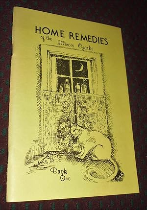 Seller image for Home Remedies of the Illinois Ozarks Book One for sale by Pensees Bookshop