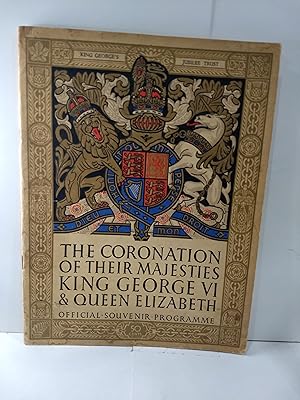Official Souvenir Programme: The Coronation of Their Majesties King George VI and Queen Elizabeth