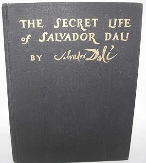 Bild des Verkäufers für The Secret Life of Salvador Dali zum Verkauf von Easy Chair Books
