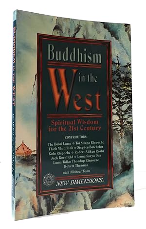 BUDDHISM IN THE WEST: SPIRITUAL WISDOM FOR THE 21ST CENTURY