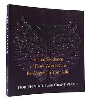 Bild des Verkufers fr ANGEL WORDS: Visual Evidence of How Words Can be Angels in Your Life zum Verkauf von Rare Book Cellar