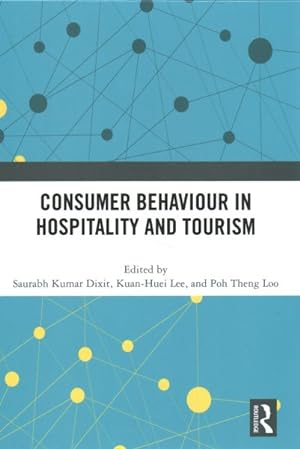 Seller image for Consumer Behaviour in Hospitality and Tourism for sale by GreatBookPricesUK