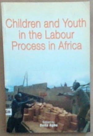 Bild des Verk�ufers f�r Children and Youth in the Labour Process in Africa zum Verkauf von Chapter 1
