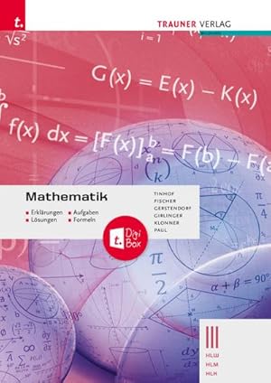 Image du vendeur pour Mathematik III HLW/HLM/HLK - Erklrungen, Aufgaben, Lsungen, Formeln mis en vente par AHA-BUCH GmbH