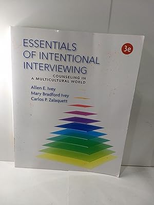 Essentials of Intentional Interviewing: Counseling in a Multicultural World