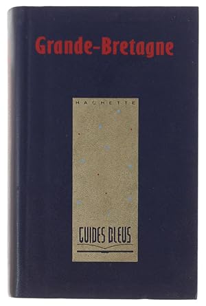 GRANDE BRETAGNE (Guides Bleus):
