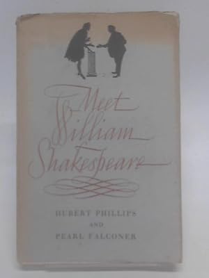 Imagen del vendedor de Meet William Shakespeare. a la venta por World of Rare Books