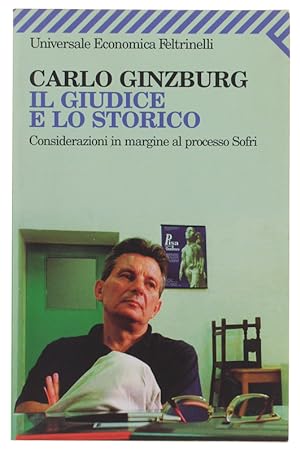 Seller image for IL GIUDICE E LO STORICO. Considerazioni in margine al processo Sofri.: for sale by Bergoglio Libri d'Epoca