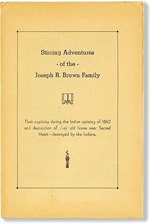 Stirring Adventures of the Joseph R. Brown Family