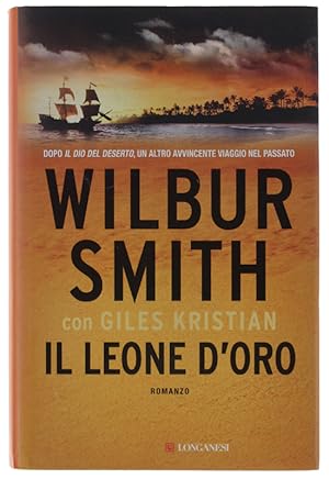 Image du vendeur pour IL LEONE D'ORO [rilegato, con sovraccoperta]: mis en vente par Bergoglio Libri d'Epoca