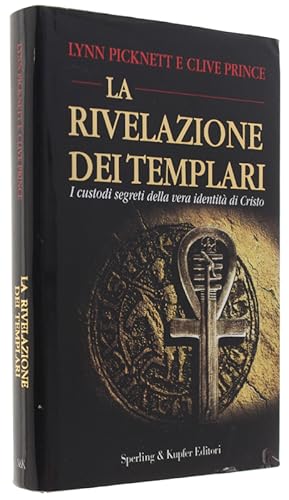 LA RIVELAZIONE DEI TEMPLARI.: