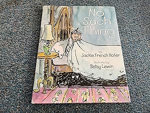 Seller image for No Such Thing for sale by Betty Mittendorf /Tiffany Power BKSLINEN
