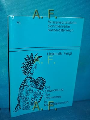 Seller image for Die Entwicklung des Pfarrnetzes in Niedersterreich. (Wissenschaftliche Schriftenreihe Niedersterreich, Band 79). for sale by Antiquarische Fundgrube e.U.