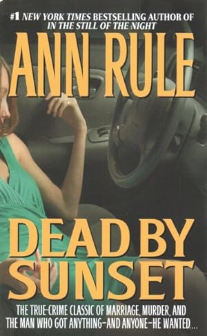 Imagen del vendedor de Dead by Sunset : Perfect Husband, Perfect Killer a la venta por GreatBookPrices