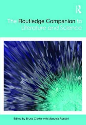 Image du vendeur pour Routledge Companion to Literature and Science mis en vente par GreatBookPricesUK
