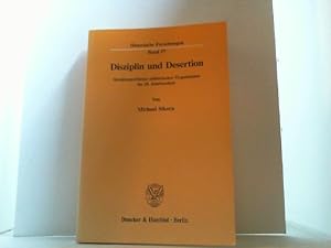 Imagen del vendedor de Disziplin und Desertion. Strukturprobleme militrischer Organisationen im 18. Jahrhundert. a la venta por Antiquariat Uwe Berg