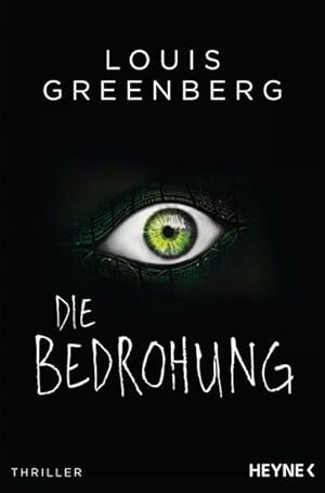 Seller image for Die Bedrohung: Thriller for sale by Modernes Antiquariat - bodo e.V.