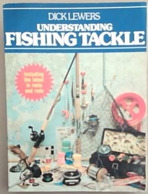 Image du vendeur pour Understanding fishing tackle mis en vente par Chapter 1