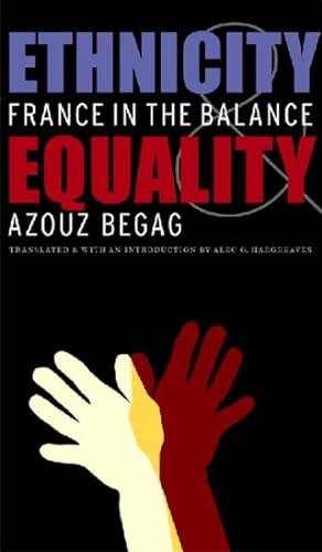 Imagen del vendedor de Ethnicity & Equality : France in the Balance a la venta por GreatBookPrices
