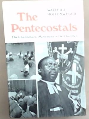 Imagen del vendedor de The Pentecostals: The Charismatic Movement in the Churches a la venta por Chapter 1