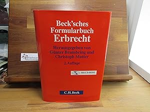 Bild des Verkufers fr Beck'sches Formularbuch Erbrecht. hrsg. von Gnter Brambring und Christoph Mutter. Bearb. von Gnter Brambring . zum Verkauf von Antiquariat im Kaiserviertel | Wimbauer Buchversand