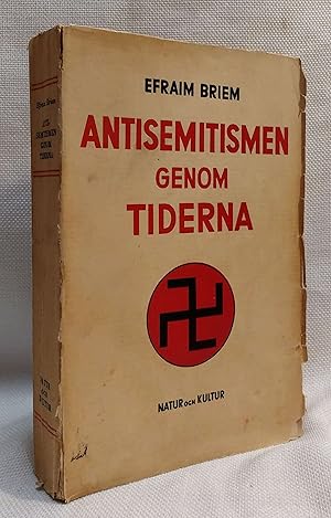 Seller image for Antisemitismen Genom Tiderna Orsaker och Historia[Antisemitism through the ages causes and history] for sale by Book House in Dinkytown, IOBA