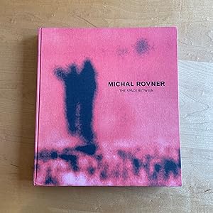 Seller image for Michal Rovner: The Space Between for sale by Modern Industrial Books, Poetry and Art