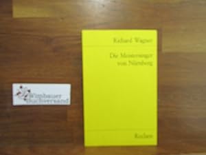 Bild des Verkufers fr Die Meistersinger von Nrnberg : Oper in 3 Aufzgen; vollst. Buch. Eingel. u. hrsg. von Wilhelm Zentner / Universal-Bibliothek ; Nr. 5639 zum Verkauf von Antiquariat im Kaiserviertel | Wimbauer Buchversand