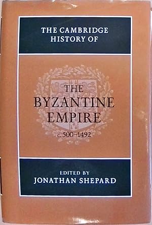 Bild des Verkufers fr The Cambridge History of the Byzantine Empire c.500-1492 zum Verkauf von Berliner Bchertisch eG