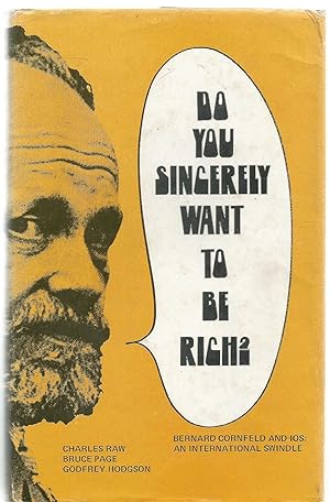 Seller image for Do You Sincerely Want to Be Rich - Bernard Cornfield and IOS: An International Swindle for sale by Turn The Page Books