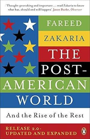 Imagen del vendedor de The Post-American World: And The Rise Of The Rest a la venta por WeBuyBooks 2
