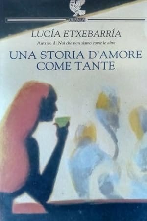 Seller image for Una storia d'amore come tante. for sale by FIRENZELIBRI SRL